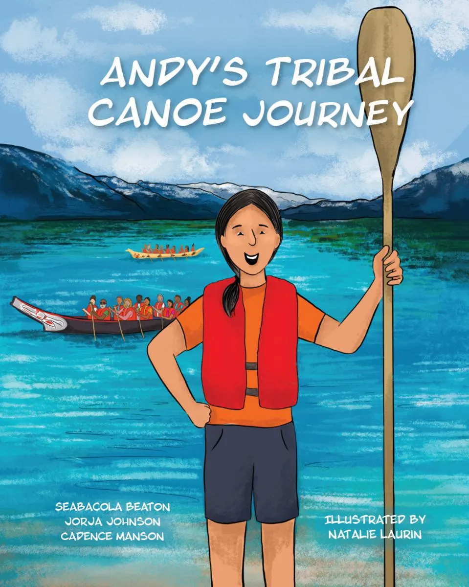 Andy's Tribal Canoe Journey