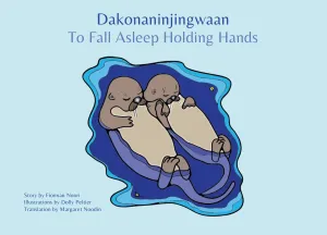 Dakonaninjingwaan / To Fall Asleep Holding Hands (HC)