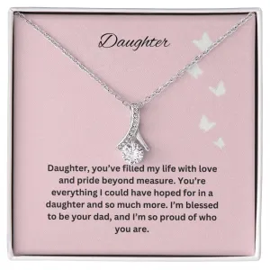 For My Daughter Alluring Beauty Necklace