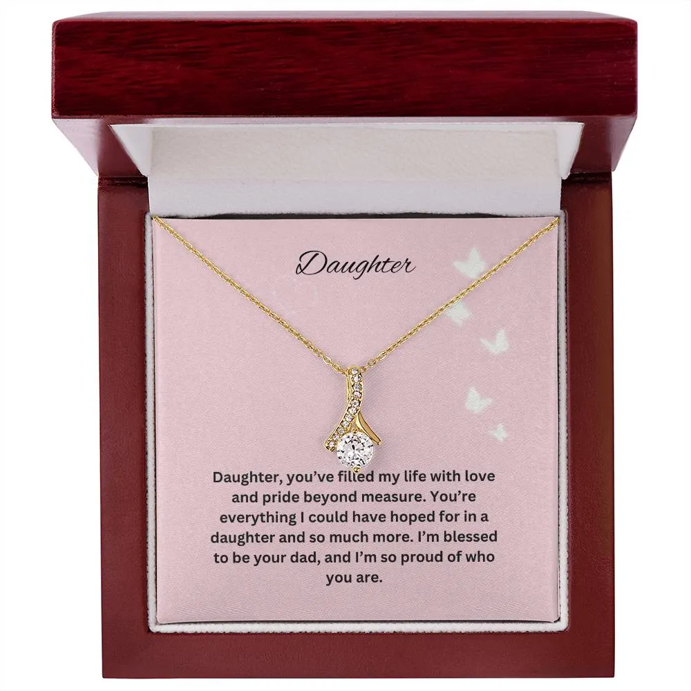 For My Daughter Alluring Beauty Necklace