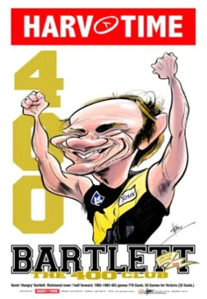 Kevin Bartlett, 400 Club, Harv Time Poster