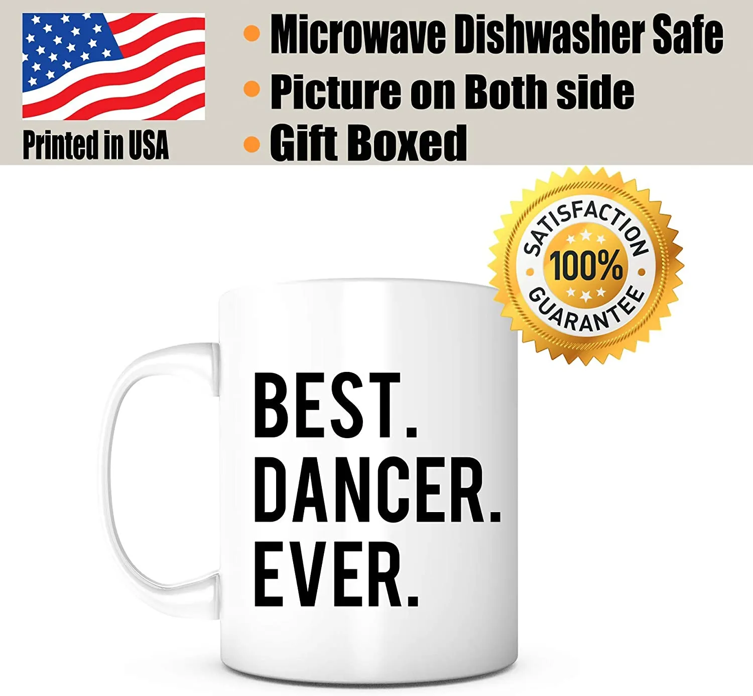 "Best Dancer Ever" Mug