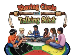 Sharing Circle and Talking Stick