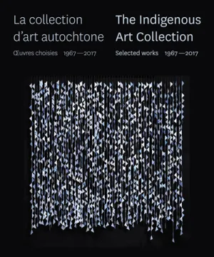 The Indigenous Art Collection : Selected Works 1967–2017